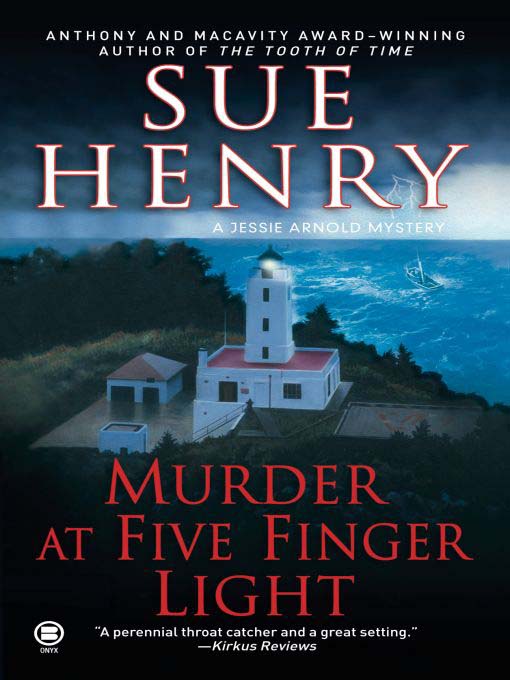 Title details for Murder at Five Finger Light by Sue Henry - Wait list
